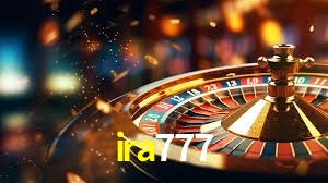 Bônus e promoções da ira777
